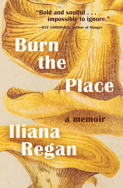 Book cover image for Burn the Place ISBN: 9781572842670